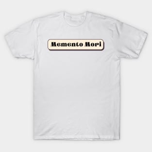 Memento mori Symbolic Trope T-Shirt